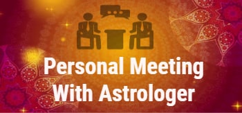 Personal Meeting With Astrologer