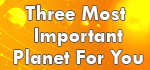 Three Important planet for You
